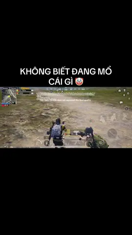 KHÔNG BIẾT ĐANG MỔ CÁI GÌ 🤡 #xgvtconline #pubg #xuhuong #pubgmobile #PUBGMOBILEVN 