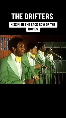 Kissin’ in the back row of the movies ❤️🎶🎵 #thedrifters #kissing #movies #vintage #70s 