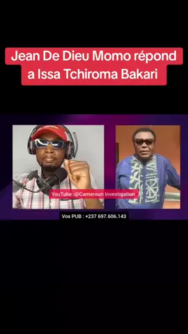 Jean De Dieu Momo répond à la déclaration de Issa Tchiroma Bakari 
