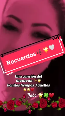 #recuerdosinolvidables #@lenny.o41 # Amor🤍✨