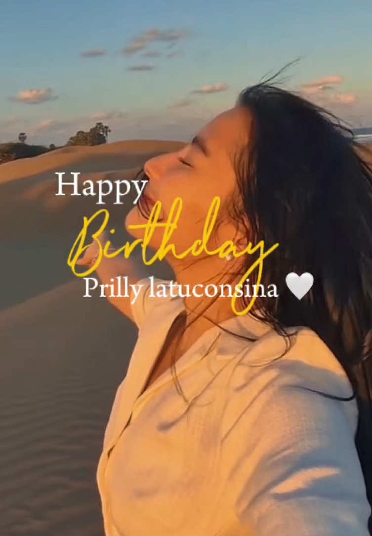 Selamat bertambah usia gadis hebatt 🕊️🤍 #prillylatuconsina15 #prillylatuconsina 