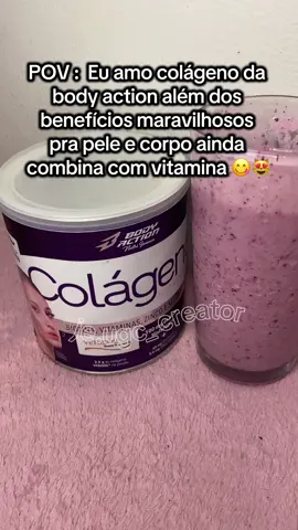 Colágeno da body action é maravilhoso e tem ótimos benefícios pra pele e corpo e fica melhor ainda com uma vitamina 😻