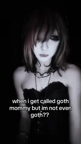 im gothic lolita not goth