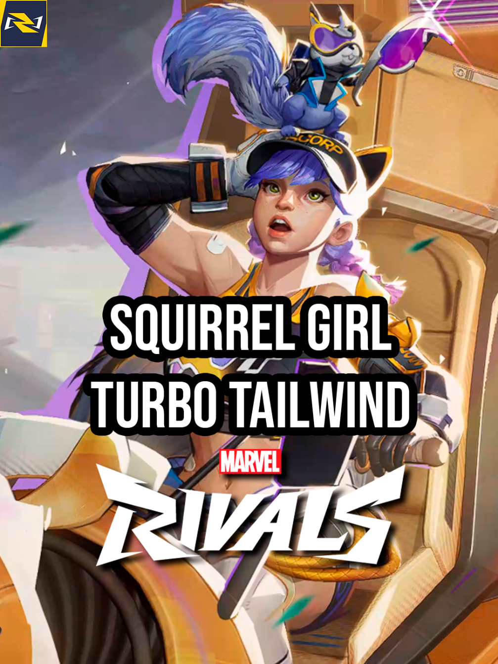 Squirrel Girl Turbo Tailwind #marvelrivals #newskin #squirrelgirl #turbotailwind #gaming 