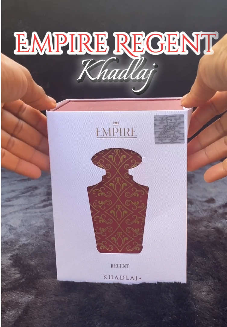 Empire Regent by @Khadlaj Perfumes  #empireregentkhadlaj #empireregentperfume #empireregent  #canadiancontentcreator #canadaianugcreator