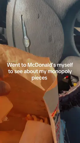 Went myself to see about my monopoly pieces  