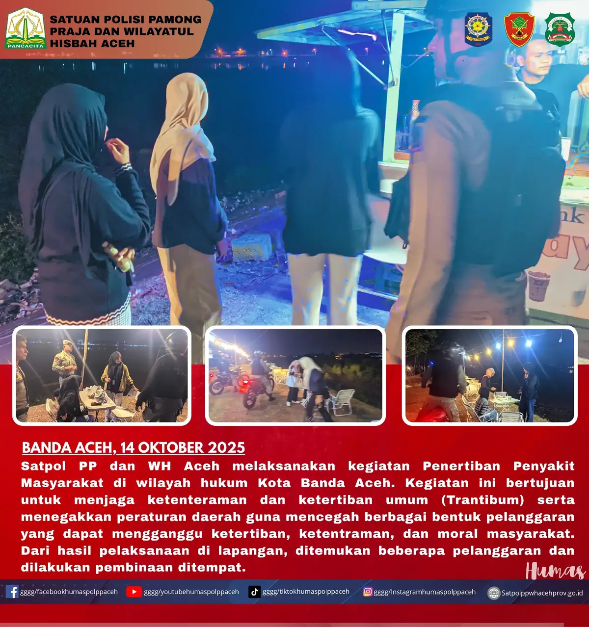 Satpol PP dan WH Aceh melaksanakan kegiatan Penertiban Penyakit Masyarakat di wilayah hukum Kota Banda Aceh. Kegiatan ini bertujuan untuk menjaga ketenteraman dan ketertiban umum (Trantibum) serta menegakkan peraturan daerah guna mencegah berbagai bentuk pelanggaran yang dapat mengganggu ketertiban, ketentraman, dan moral masyarakat. Dari hasil pelaksanaan di lapangan, ditemukan beberapa pelanggaran dan dilakukan pembinaan ditempat. #kotabandaaceh #ComfortSegredos #penertiban #fypシ゚ #wilayatulhisbah  @satpol pp dan wh aceh utara @satpol PP&WH Kota LHOKSEUMAWE° @SATPOL PP KOTALANGSA ACEH @Satpol-PPWH LHOKSEUMAWE @SATPOL PP WH ABDYA @satpolppwhdanlinmasbandaaceh @satpolppwhacehtamiang @satpolppwhacehtimur @SATPOL PP & WH ACEH BESAR @Linmas Satpol PP Tarakan @illizasaaduddino @afdhalkm 