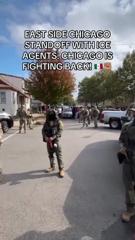 EAST SIDE OF CHICAGO RESIDENTS HAVE STANDOFF WITH ICE AGENTS! 🇲🇽✊🏽 #ice #immigration #chicago #chicagotiktok #trump 