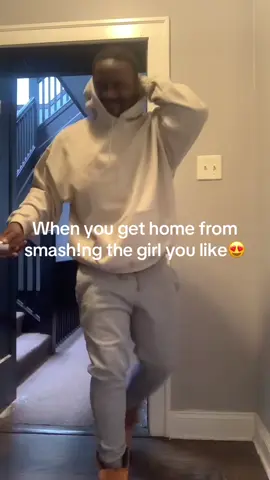 When you get home from smash!ng the girl you like 😍 #fyp #viral 