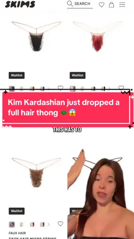 SKIMS just launched “The Ultimate Bush,” a faux hair panty that’s already causing chaos online. We literally came from a generation that was told to shave every hair off our bodies, and now they are out here adding hair to panties. Some people are calling it genius marketing, others are asking who approved this. Be honest, is this next level creativity or just straight up weird? Would you ever wear something like this? Let me know in the comments below! #KimKardashian #skims #fauxhair #thong #popculture @Kim Kardashian @SKIMS 