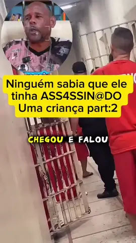 Ninguém sabia que ele tinha ASS4SSIN@DO Uma criança part:2 #portrasdasgrades #criminosos #realidadedacadeia #vidanaprisão 