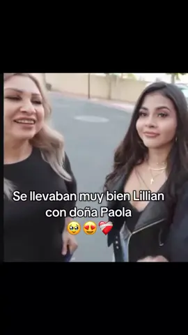 #lillian #paola #suegra #🥰 #tiktoknews 