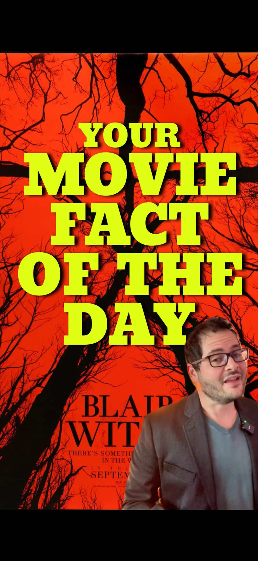 Your Movie Fact of the Day | THE BLAIR WITCH PROJECT  