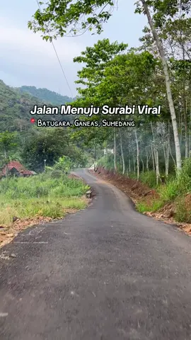 mulus gening ayeunamah jalan ka palih dieu teh pamiarsa 🍃 #surabi #viral #batugara #sumedang #kangenkampunghalaman