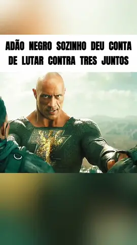 Adão negro vs sociedade da justiça😱 #dc #heroi #adaonegro #filme 