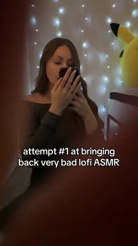 First attempt bringing back bad lofi asmr, inspired by one of my favorite creators ever @Kealoha ASMR 🫶🏻 How’d I do? What should be included in attempt 2? Because I think I can do better… or worse? 🤭 #asmr #lofiasmr #relax #sleep #fyp 