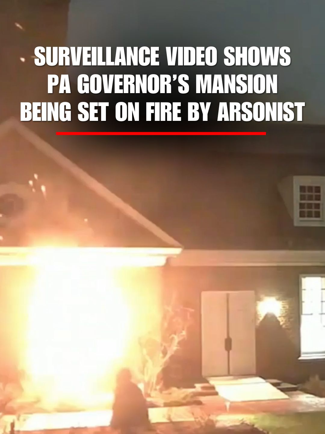TERRIFYING: Security video shows an arsonist set fire to Governor Shapiro's mansion in April. Cody Balmer pleaded guilty Tuesday to attempted murder and terrorism charges.