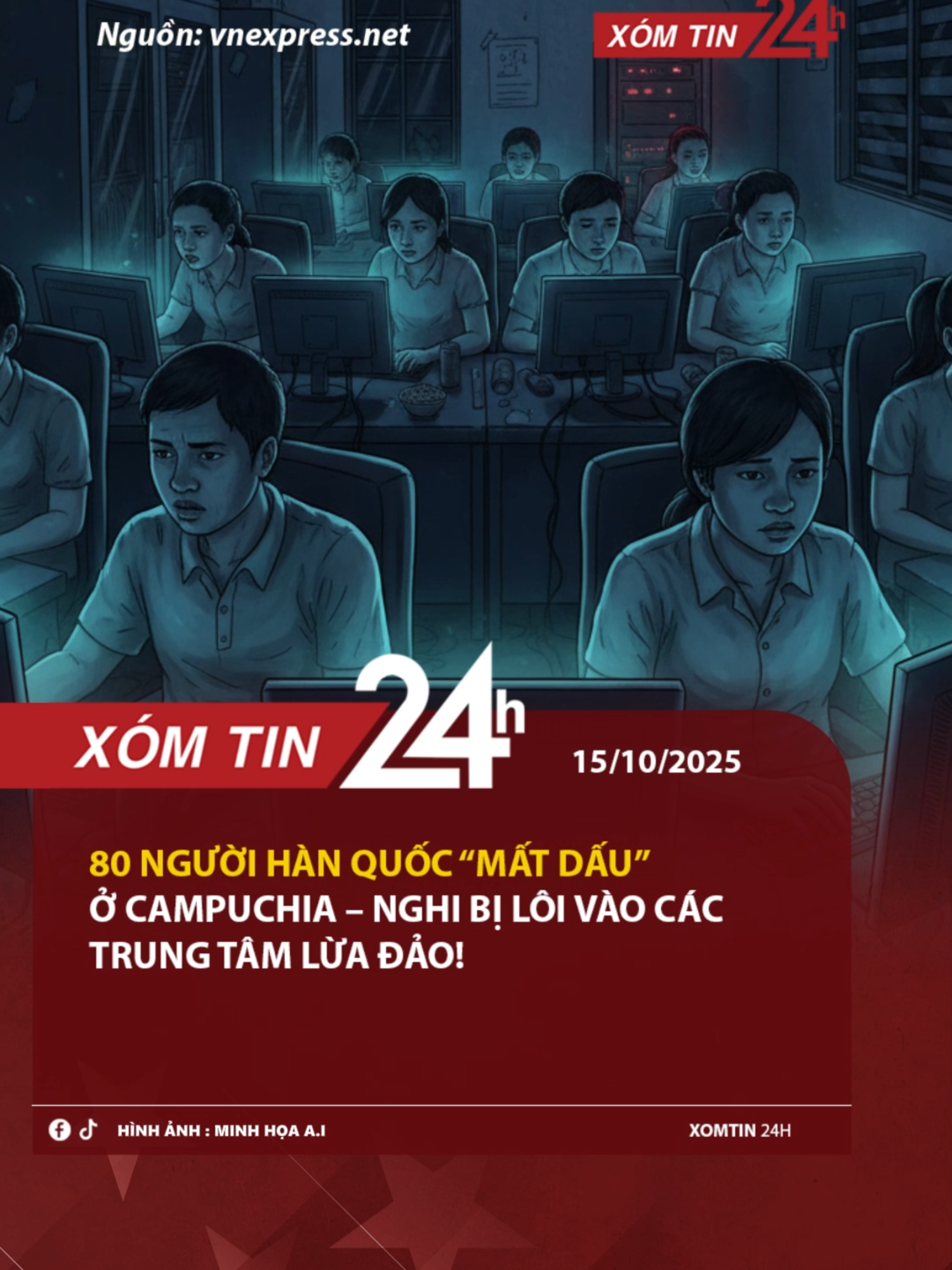 80 NGƯỜI HÀN QUỐC “MẤT DẤU” Ở CAMPUCHIA – NGHI BỊ LÔI VÀO CÁC TRUNG TÂM LỪA ĐẢO! #tintuc #xomtin24h #new #xuhuong #trending #fyp #foryou #duet #viral #tiktok #korea #campuchia