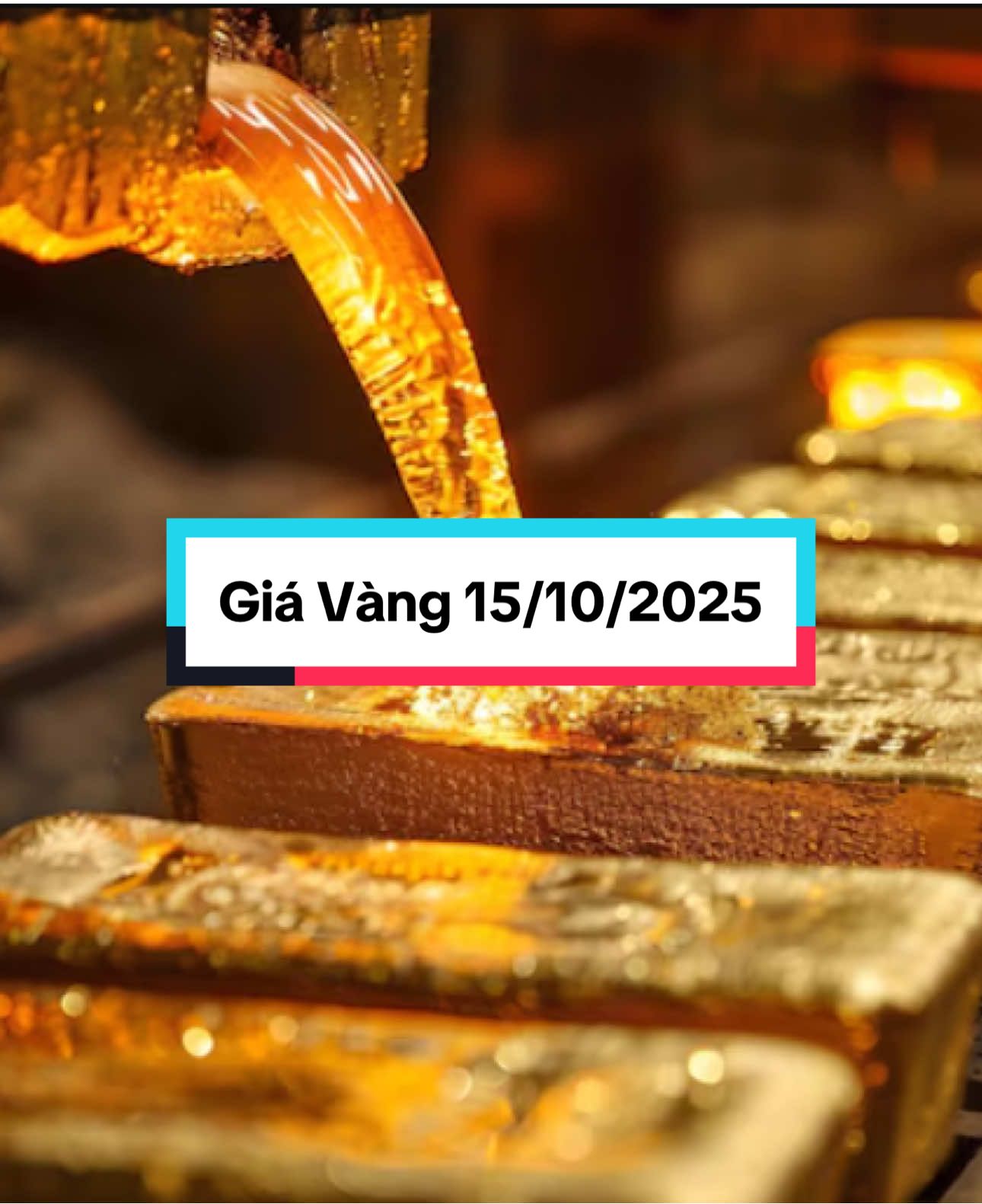 📌 Giá Vàng 15/10/2025:   Thế giới tiếp tục bứt phá, vượt xa mốc 4.100 USD một ounce.   Trong nước, cả vàng miếng, vàng nhẫn cũng đồng loạt tăng theo. .  #giavang #giavanghomnay #vang #XAUUSD #dubaogiavang . .