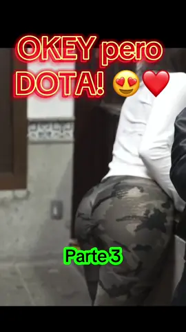 Okey pero DOTA! #adrianosendejaz32 #PARATI #fyppppppppppppppppppppppp #FYP #hermosa 