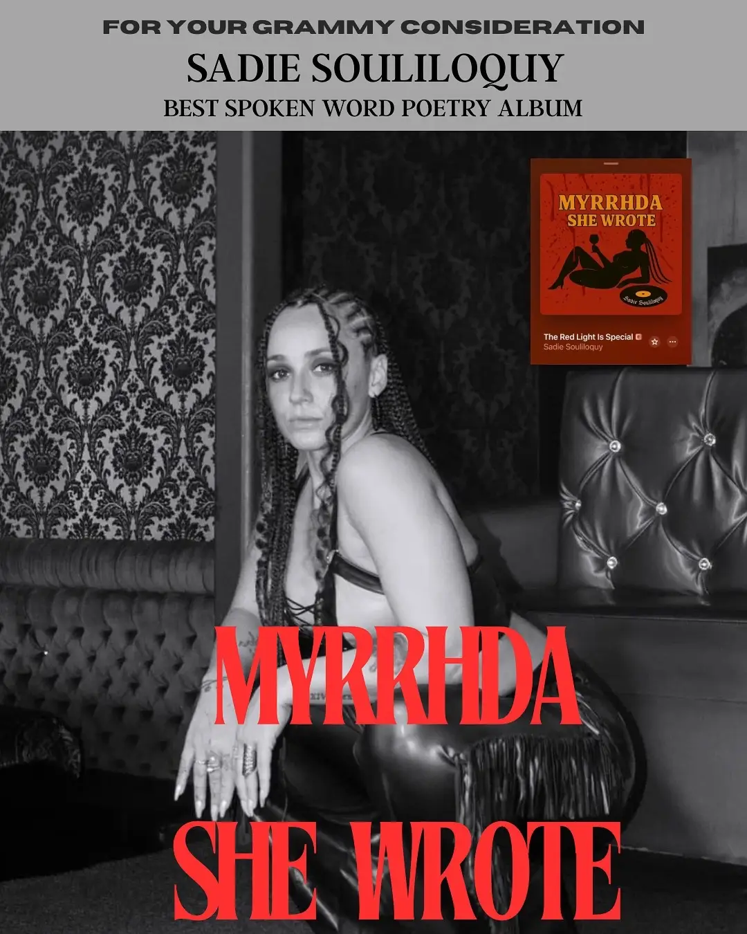 For Your GRAMMY® Consideration -  Myrrhda She Wrote Best Spoken Word Poetry Album To all the voting members - thank you for listening. This isn’t just poetry… it’s a movement.  Infinite gratitude to my incredible team and everyone who helped bring this masterpiece to life. I appreciate you all deeply.  S/O to my incredible producer @Malik Yusef  #fyc #foryourconsideration #grammygang #myrrhdashewrote #sadiesouliloquy   
