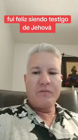 fui feliz siendo testigo de Jehová 