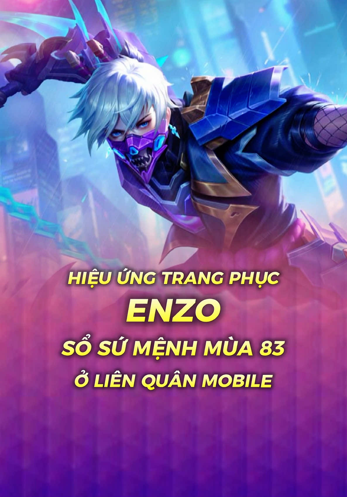Hiệu ứng Skin Enzo Sổ Sứ Mệnh 83 sắp ra mắt ở Liên Quân 🔹 từ KOB #lienquan #LiênQuân #lienquanmobile #liênquânmobile #lienquanmobile_garena #Archangel2909 #NewSkin #NewSkinAOV 