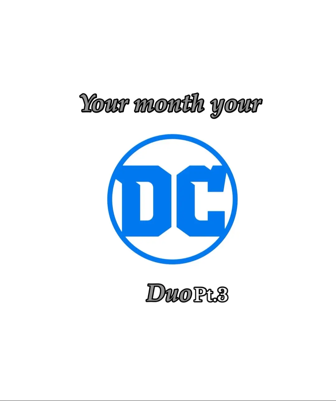 #yourmonthyourthing #dc #dccomics #dcduo #fyp 