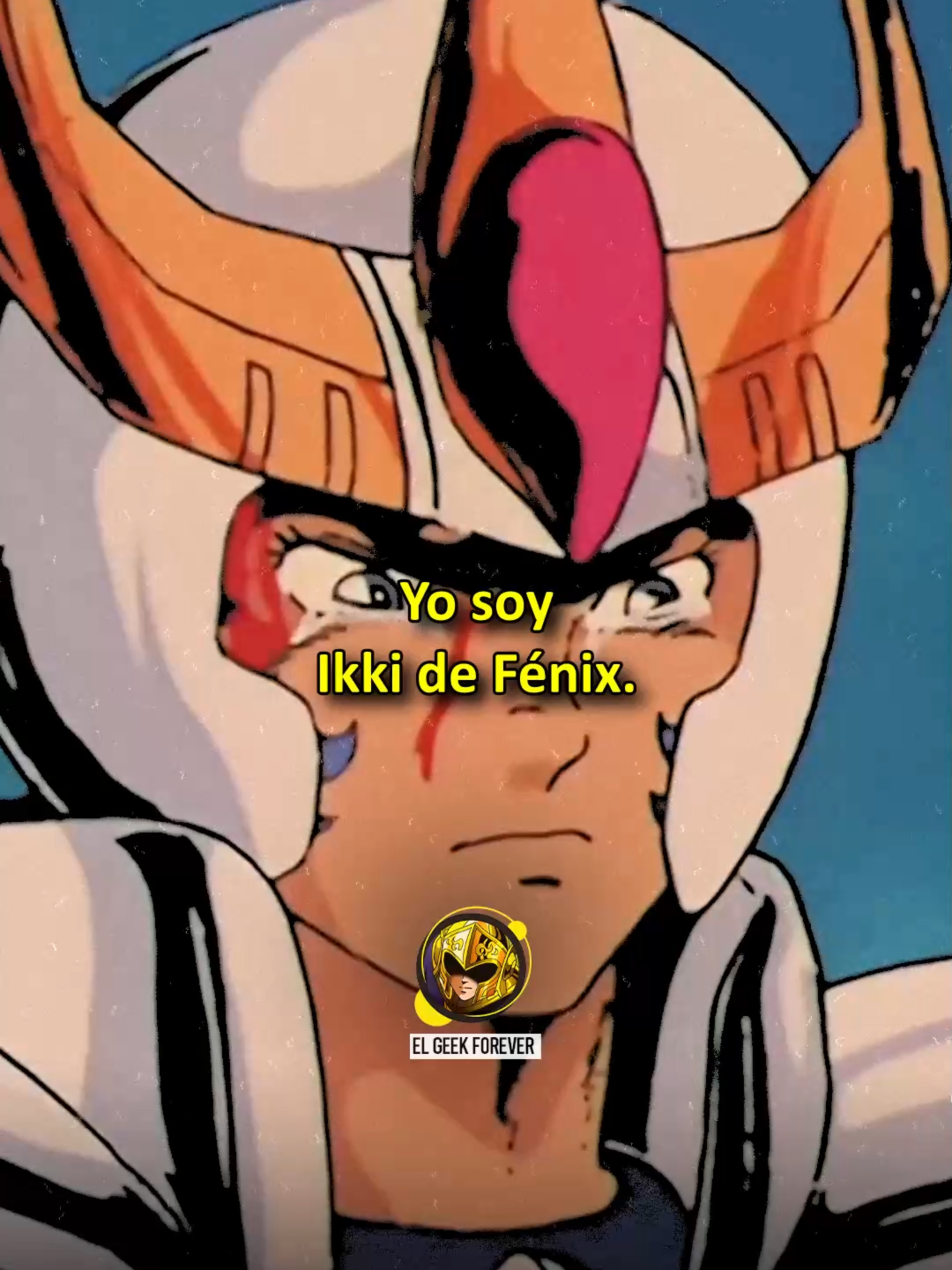 Ikki de Fénix: No importa cuántas veces caigas #SaintSeiya #LosCaballerosDelZodiaco #FrasesSaintSeiya #ElGeekForever