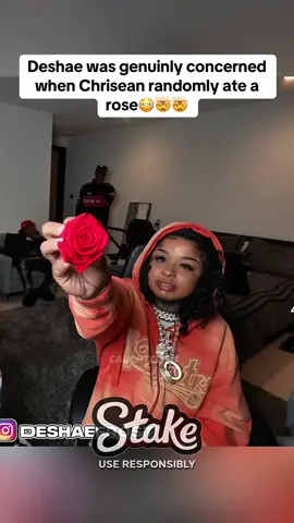 Deshae was genuinly concerned when Chrisean randomly ate a rose😳🤯🤯 #deshaefrost #chriseanrock #fyp #trending #teamwork 
