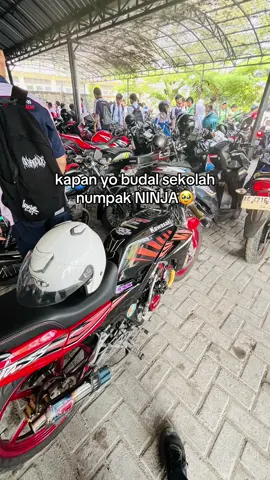 Sedang diusahakan🥹 #ninjass #2stroke #sekolah #ninjaredblack 