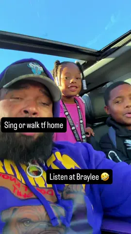 Told my kids to sing or walk the fuck home