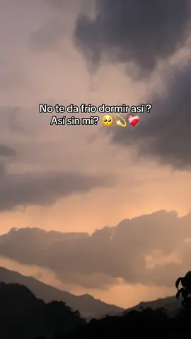 No te da frío mi pheshosha 🥺❤️‍🩹#foryou#fyp#dormirsinmi#paratiiiiiiiiiiiiiiiiiiiiiiiiiiiiiii#🥺❤️‍🩹🥰💕