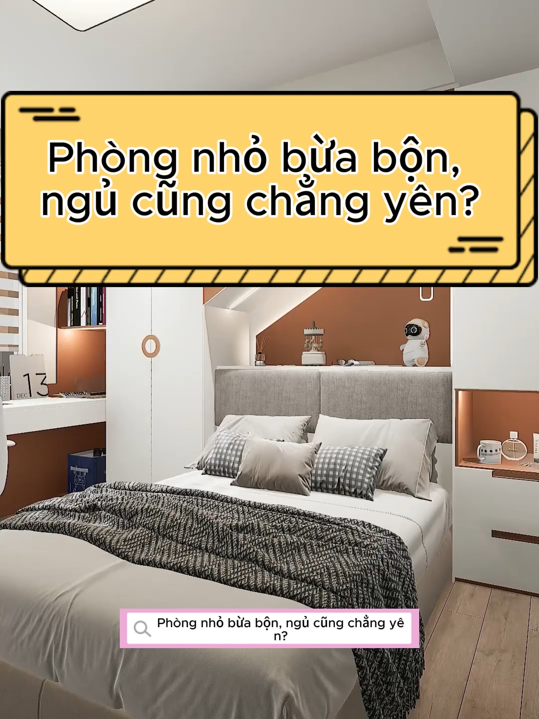 Phòng ngủ bừa bộn ngủ cũng chẳng yên ?#xuhuongtiktok #xuhuong #thietkenhadep #thietkenoithat #phongngudep #xh #noithatphongngu