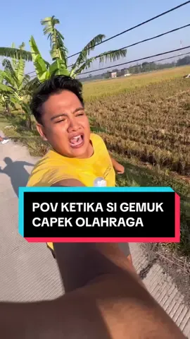 Pov ketika badan gemuk capek olah raga #fyp #fypシ゚viral #petaniindonesia🇮🇩🇮🇩🇮🇩🌿🌿 #petanimuda 