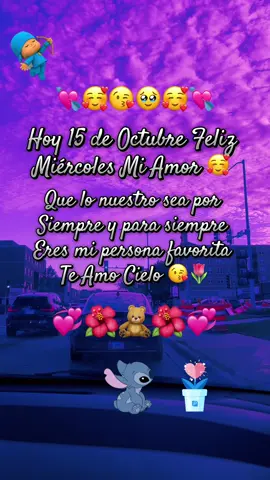 Espero que tengas un maravilloso Día ❤️🥰TE AMO🥰❤️ con el alma …. #miercoles  #15  #octubre  #💘👸🏻💐🏰  #paratiiiiiiiiiiiiiiiiiiiiiiiiiiiiiii BUENOS DÍAS AMOR DE MI VIDA …