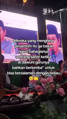 barokah seorang santri itu terletak ketika gurunya sudah meridhoi nya🥺
