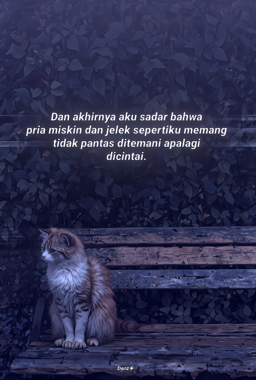 #storydanz6 dunia ini terlalu jahat 🥀 [ᴀᴍ ᴘʀᴇᴍ ᴍᴜʀᴀʜ ᴄᴇᴋ ᴅɪ ʙɪᴏ] #katakata #storywhatsapp #galaubrutal #fypage  