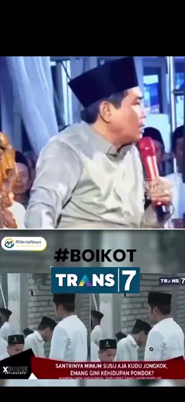 #boikottrans7 #trans7#kyaipondokpesantren #santri