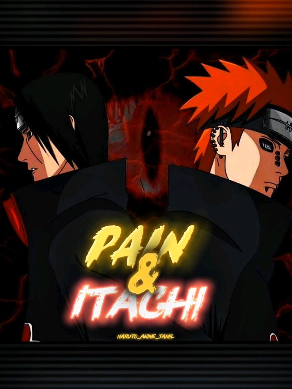 PAIN & ITACHI 💢💥 #pain #itachi #animeedit #nagato #narutoshippuden 
