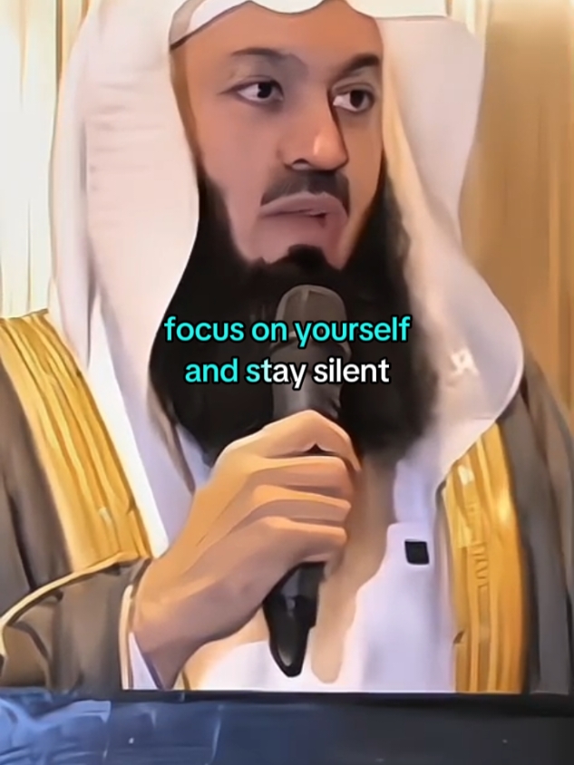 #focus on yourself and stay silent#mufti_menk #mufti_menk_official #islamic #inspiration #islamic_inspiration #usa🇺🇸 