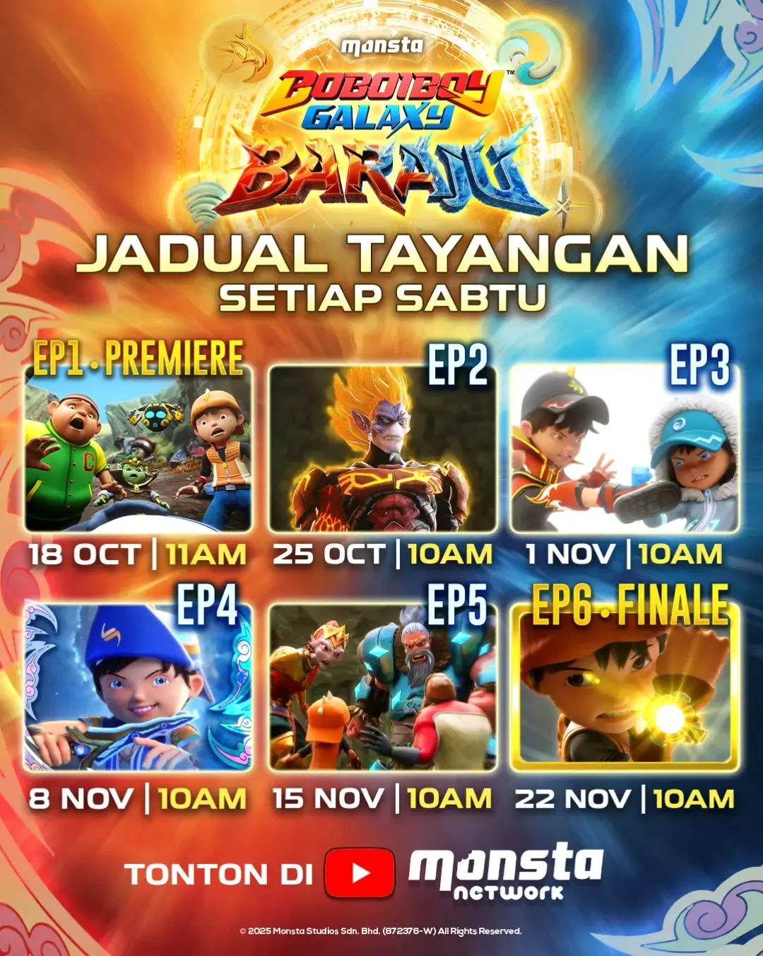 📢 Jadual tayangan #BoBoiBoy Galaxy BARAJU ❄🔥  SABTU INI! Jam 11 pagi, jangan lupa ya korang! ⚡️ Save gambar ini sekarang, kongsikan juga pada kawan², keluarga, jiran tetangga semua‼️ #MonstaHypeTrain