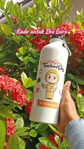 Tumbler untuk ibu guru #kadoguru #tumblercustom #hariguru25november #promoseruweekend #promoguncang1111sale 