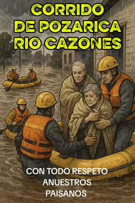 #pozarica #noticias #mexico #corrido #noticia corrido de la inundacion de pozarica, se desbordó el río cazones, dios ayude a nuestros paisanos 