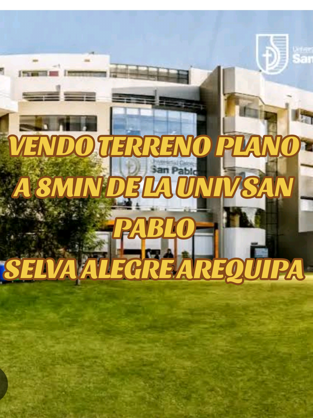 #terrenosenarequipa #selvaalegre #unisanpablo #todoarequipa #todopuno 