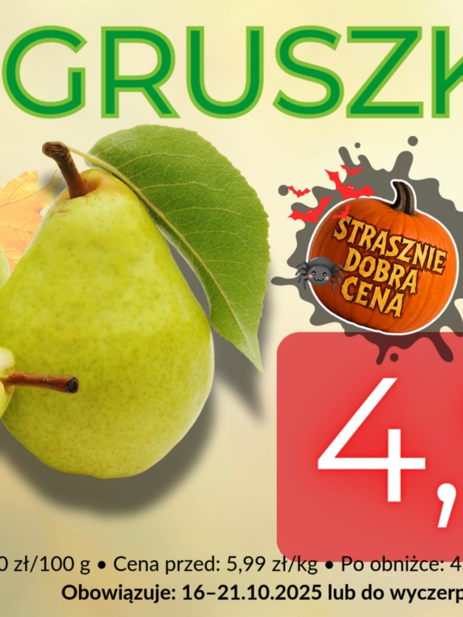 PROMOCJE 16–21.10.2025 🗓️ 🥩 Mięso • Polędwiczki wieprzowe b/k— 25,99 zł/kg(-23,53%) • Filet z kurczaka — 23,99 zł/kg(-21,31%) 🍊🥕 Owoce i warzywa • Pomarańcze— 4,99 zł/kg(-44,49%) • Gruszki— 4,99 zł/kg(-16,69%) • Marchew— 1,49 zł/kg(-21,16%) • Kapusta biała— 1,39 zł/kg(-17,75%) • Ziemniaki— 0,99 zł/kg(-33,55%) 🛒 Zapraszamy na zakupy! Oferty ważne 16–21.10 lub do wyczerpania zapasów. Wpadnij do najbliższego sklepu i uzupełnij lodówkę świeżymi produktami w świetnych cenach. 🙂 #hasztagzbedny #Promocja #Gazetka #Okazje #SuperCena #GSBukowina #Zakupy #BukowinaTatrzańska #BiałkaTatrzańska #GminaBukowinaTatrzańska #Mięso #Owoce #Warzywa #Tatry #Lokalnie