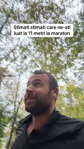 Stimati stimati care ne-ati luat la 11 metri la maraton #alergare #Running #maraton 