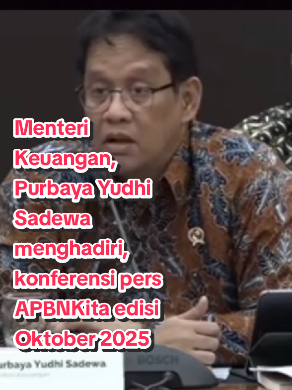 Menteri Keuangan, Purbaya Yudhi Sadewa menghadiri, konferensi pers APBNKita edisi Oktober 2025 di Kantornya, Jakarta, Selasa (14/10). Purbaya dan jajaran pejabat Kementerian Keuangan mempaparkan kondisi terkini perekonomian Indonesia. #purbaya #sorotan #apbn #cukai 