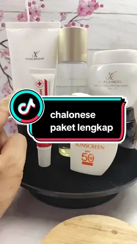 yg punya kulit bandel dan mau glowing ambil 1 paket lengkap Chalonese ini  #chalonese #paketglowing #skincarerutin 