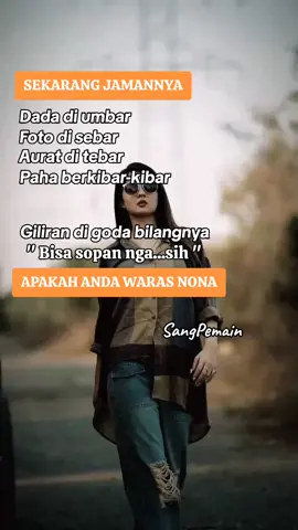 #Nakal Boleh, Murahan Jangan #salingberbagiituindah #storykata #fyp #sangpemain 
